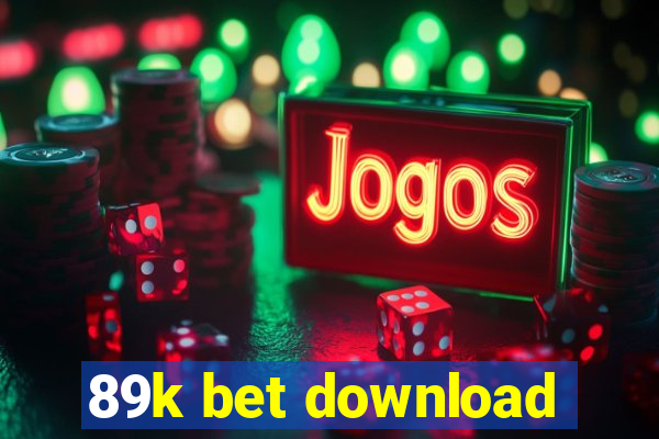 89k bet download